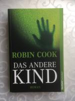 Robin Cook: Das andere Kind