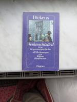 Charles Dickens: Weihnachtslied - Eine G