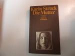 Karin Struck: Die Mutter. Roman. TB