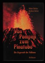 Von Pompeji zum Pinatubo/Die Urgewalt der Vulkane