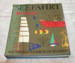 Seefahrt - Nautisches Lexikon in Bildern