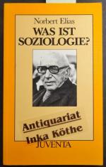 Norbert Elias: Was ist Soziologie? - Gru