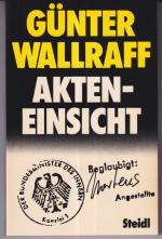 Günter Wallraff: Akteneinsicht
