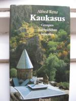 Alfred Renz: Kaukasus