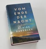 Claire Daverley: Vom Ende der Nacht Claire Daverley: Vom Ende der Nacht