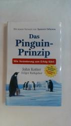 Holger Rathgeber, John Kotter: DAS PINGU