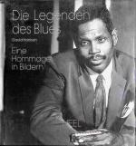 Die Legenden des Blues - Eine Hommage in Bildern