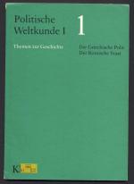 div.: Politische Weltkunde I / 1 Die Gri