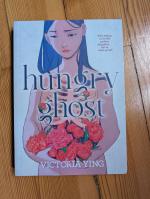 Victoria Ying: Hungry Ghost