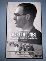 Mirosław Wlekły: Gareth Jones - Chronist