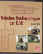 Geheime Bunkeranlagen der DDR