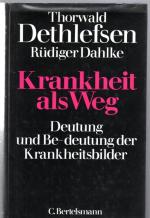 Thorwald Dethlefsen und Rüdiger Dahlke: Thorwald Dethlefsen und Rüdiger Dahlke: