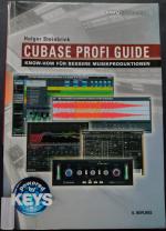 Holger Steinbrink: Cubase Profi Guide - 