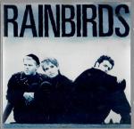Rainbirds: Rainbirds von Rainbirds / CD 