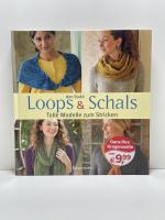 Loops & Schals - tolle Modelle zum Stricken