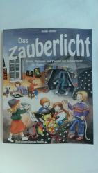 Sybille Günther: DAS ZAUBERLICHT: SPIELE