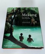 Franchini, Philip; Hien, Lam Duc: Mekong Franchini, Philip; Hien, Lam Duc: Mekong