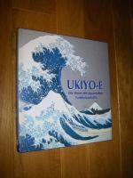 Nigel Cawthorne: Ukiyo-e. Die Kunst des Nigel Cawthorne: Ukiyo-e. Die Kunst des