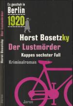 Horst Bosetzky: Der Lustmörder - Kappes 