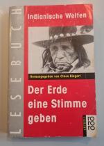 Claus Biegert: Der Erde eine Stimme gebe Claus Biegert: Der Erde eine Stimme gebe