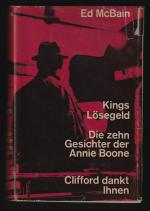 Kings Lösegeld / Die zehn Gesichter der Annie Boone / Clifford dankt ihnen