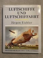 Luftschiffe und Luftschiffahrt