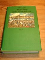 Ansichten vom Niederrhein - von Brabant, Flandern, Holland, England und Frankreich 1790