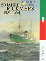 150 Jahre Rickmers - 1834 - 1984