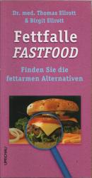 Fettfalle Fastfood