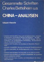 China-Analysen - gesammelte Schriften