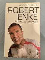 Ronald Reng: Robert Enke