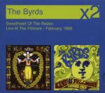 Sweetheart Of The Rodeo & Live at the Fillmore 1969