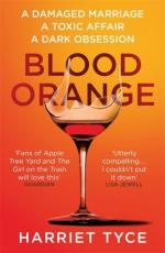 Harriet Tyce: Blood Orange