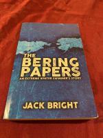 The Bering Papers. *** signed by the author with dedication ***  *** rare ***