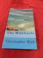 The WifeCycle. *** signed by the author with dedication ***   *** rare ***  *** originalsigniert ***