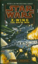 Star Wars: X-Wing The Bacta War