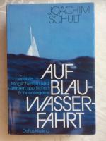 Auf Blauwasserfahrt