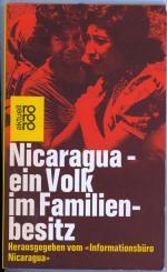 Nicaragua, ein Volk im Familienbesitz