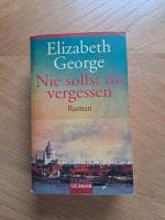 Elizabeth George: Nie sollst du vergesse Elizabeth George: Nie sollst du vergesse