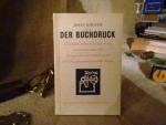 Josef Käufer: Der Buchdruck. Ein kleines Josef Käufer: Der Buchdruck. Ein kleines