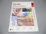 Straße und Autobahn Nr. 8 - August 2012 