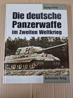 George Forty: Die deutsche Panzerwaffe i George Forty: Die deutsche Panzerwaffe i