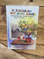 Margit Pflüger: In Jerusalem war alles a Margit Pflüger: In Jerusalem war alles a