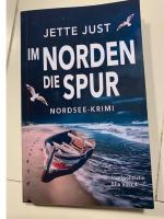 Jette Just: Im Norden die Spur