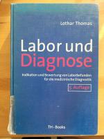 Lothar Thomas: Labor und Diagnose Lothar Thomas: Labor und Diagnose