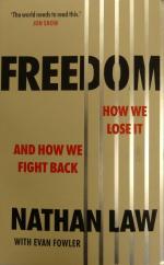 Freedom How We Lose It And How We Fight Back