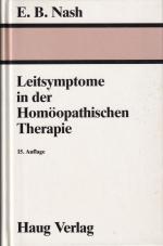 Nash, Eugene B: Leitsymptome in der Homö