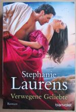Stephanie Laurens: Verwegene Geliebte / 
