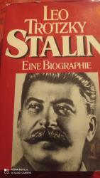 Leo Trotzky: Stalin / Eine Biografie