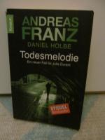 Franz, Andreas; Holbe, Daniel: Todesmelo Franz, Andreas; Holbe, Daniel: Todesmelo